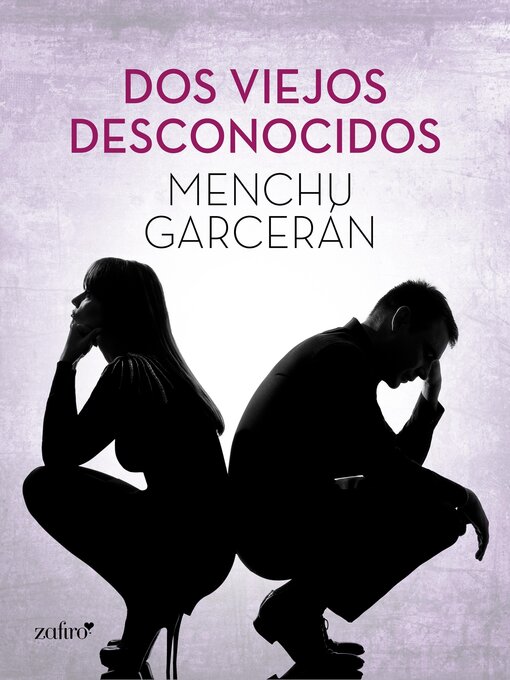 Title details for Dos viejos desconocidos by Menchu Garcerán - Available
